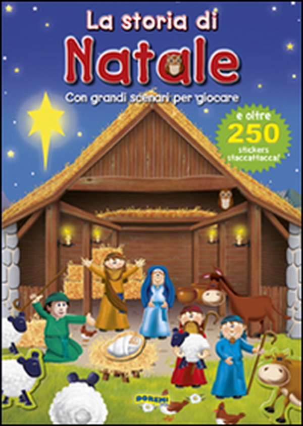 La storia di Natale. Con adesivi - Librerie.coop La storia di Natale. Con adesivi - Librerie.coop