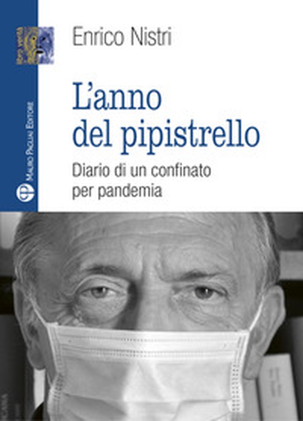 L'anno del pipistrello. Diario di un confinato per pandemia - Librerie.coop L'anno del pipistrello. Diario di un confinato per pandemia - Librerie.coop