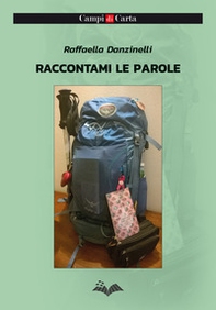 Raccontami le parole - Librerie.coop Raccontami le parole - Librerie.coop