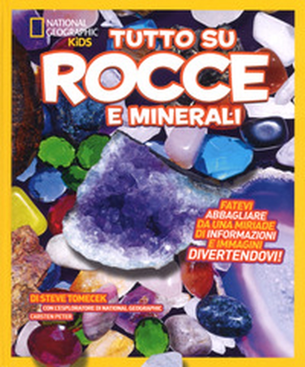 Tutto su rocce e minerali - Librerie.coop Tutto su rocce e minerali - Librerie.coop