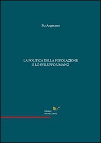 La politica della popolazione e lo sviluppo umano - Librerie.coop La politica della popolazione e lo sviluppo umano - Librerie.coop