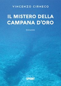 Il mistero della campana d'oro - Librerie.coop