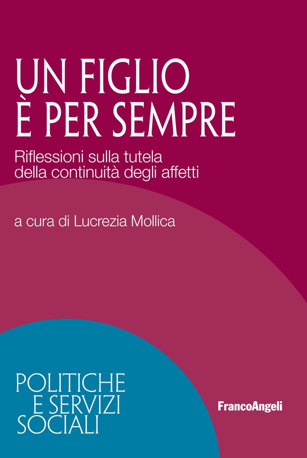 Un figlio è per sempre - Librerie.coop Un figlio è per sempre - Librerie.coop