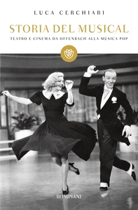 Storia del musical - Librerie.coop Storia del musical - Librerie.coop