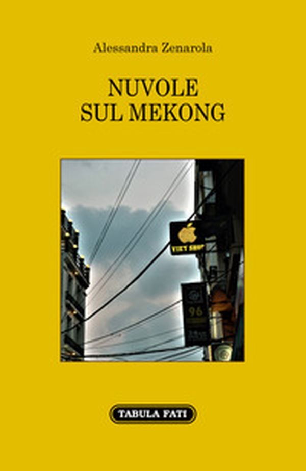 Nuvole sul mekong - Librerie.coop Nuvole sul mekong - Librerie.coop