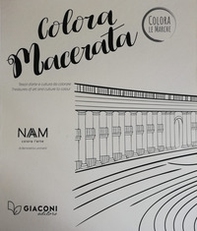 Colora Macerata. Tesori d'arte e cultura da colorare. Ediz. italiana e inglese - Librerie.coop Colora Macerata. Tesori d'arte e cultura da colorare. Ediz. italiana e inglese - Librerie.coop