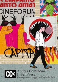 Il Bel Paese. Un tragicomico viaggio nell'Italia dei furbi - Librerie.coop