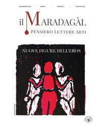 Il Maradagàl. Pensiero lettere arti - Vol. 9 - Librerie.coop