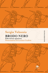 Brodo nero. Educazione spartana - Librerie.coop