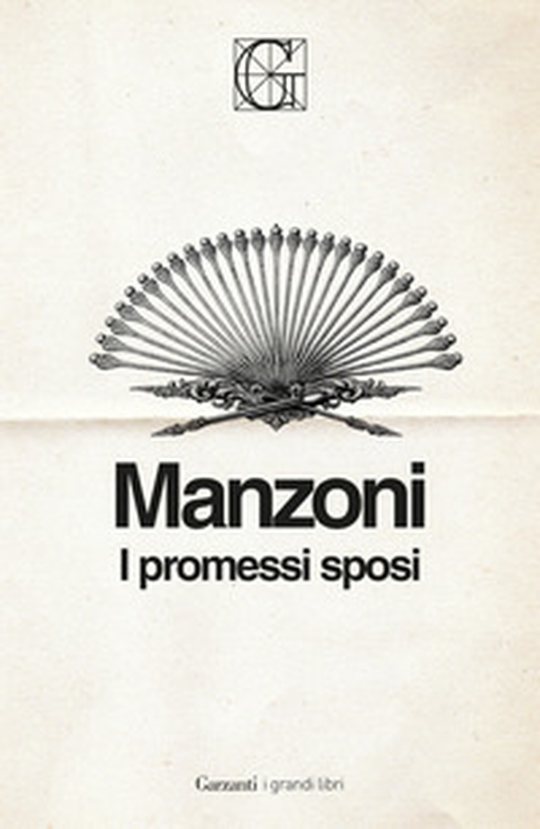 I promessi sposi. Ediz. Integrale Garzanti - Librerie.coop