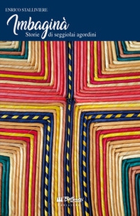 Imbaginà. Storie di seggiolai agordini - Librerie.coop