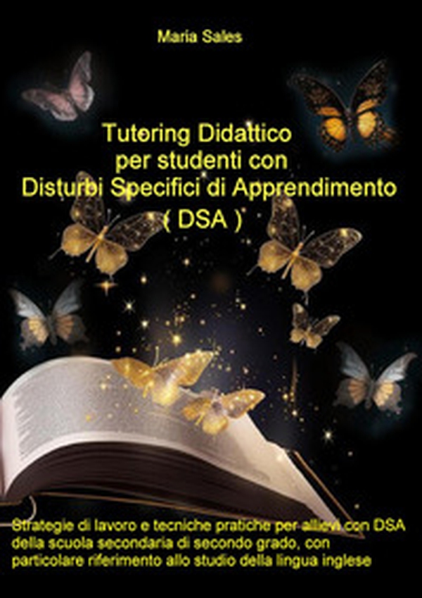 Tutoring didattico per studenti con disturbi specifici di apprendimento (DSA) - Librerie.coop Tutoring didattico per studenti con disturbi specifici di apprendimento (DSA) - Librerie.coop