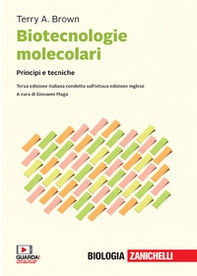 Biotecnologie molecolari. Principi e tecniche - Librerie.coop