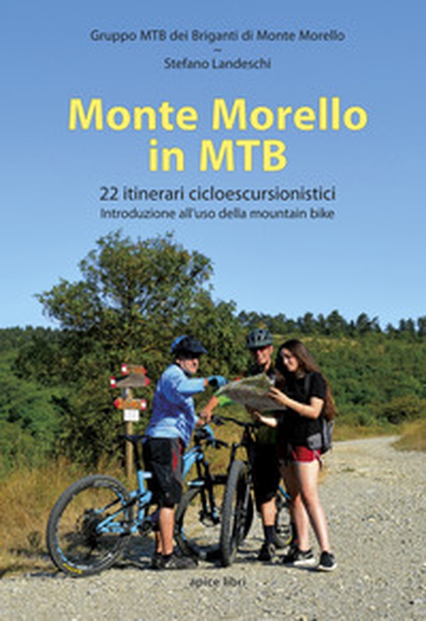Monte Morello in MTB. 22 itinerari cicloescursionistici - Librerie.coop Monte Morello in MTB. 22 itinerari cicloescursionistici - Librerie.coop
