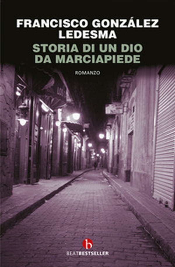 Storia di un dio da marciapiede - Librerie.coop Storia di un dio da marciapiede - Librerie.coop