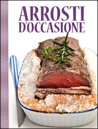 Arrosti d'occasione - Librerie.coop