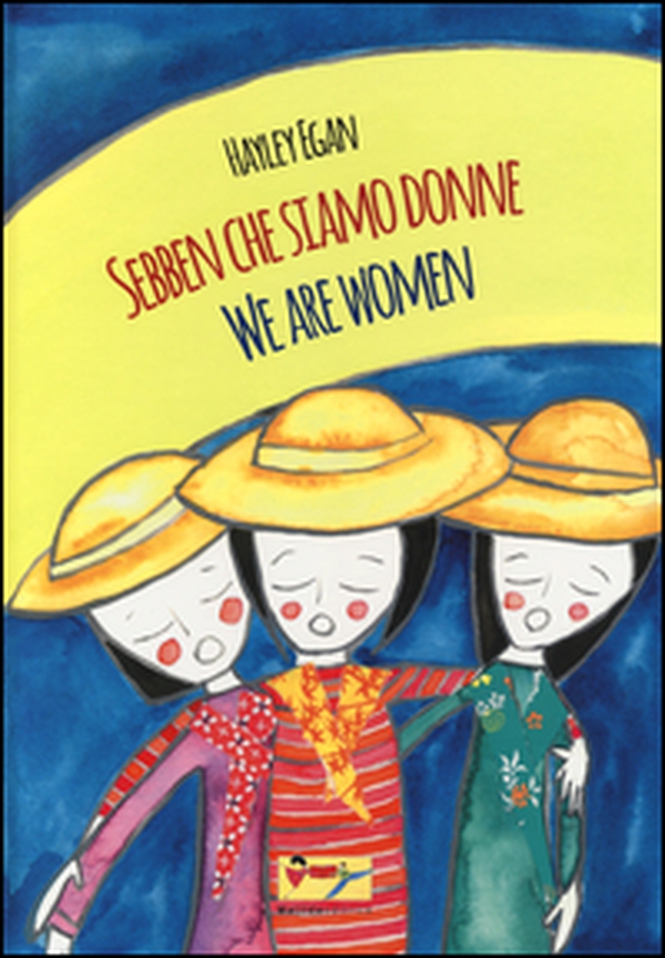 Sebben che siamo donne-We are women - Librerie.coop Sebben che siamo donne-We are women - Librerie.coop