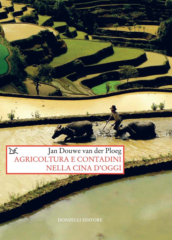 Agricoltura e contadini nella Cina d'oggi - Librerie.coop Agricoltura e contadini nella Cina d'oggi - Librerie.coop