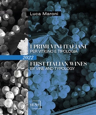 I primi vini italiani per vitigno e tipologia 2022-First italian wines by vine and tipology - Librerie.coop
