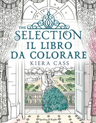 The selection. Il libro da colorare - Librerie.coop