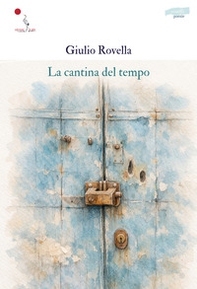 La cantina del tempo - Librerie.coop