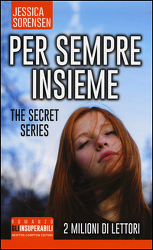 Per sempre insieme. The Secret Series - Librerie.coop Per sempre insieme. The Secret Series - Librerie.coop