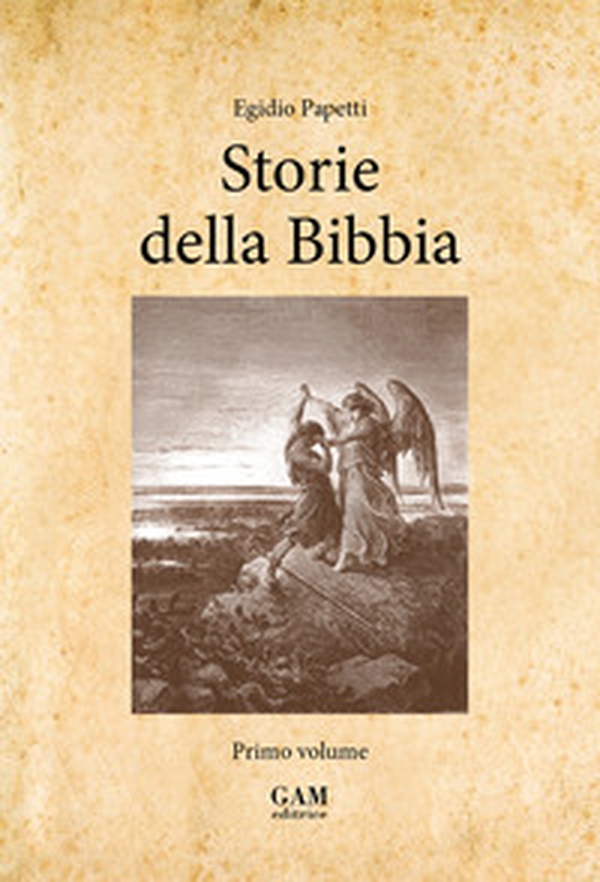 Storie della Bibbia - Vol. 1 - Librerie.coop Storie della Bibbia - Vol. 1 - Librerie.coop