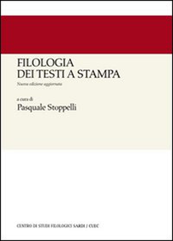 Filologia dei testi a stampa - Librerie.coop Filologia dei testi a stampa - Librerie.coop