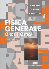 Fisica generale. Onde e ottica - Librerie.coop