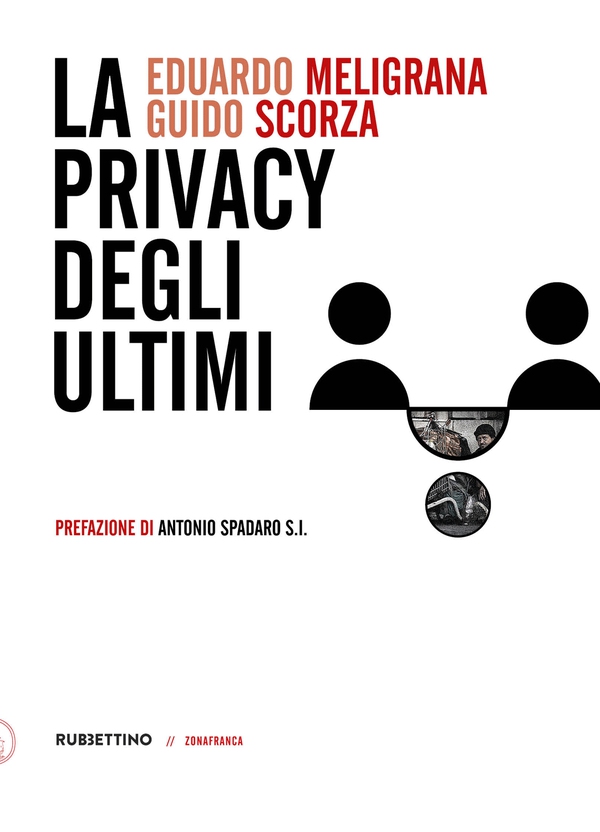 La privacy degli ultimi - Librerie.coop La privacy degli ultimi - Librerie.coop