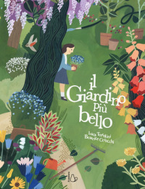 Il giardino più bello - Librerie.coop Il giardino più bello - Librerie.coop