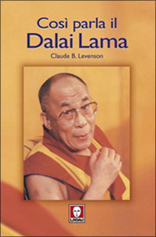 Così parla il Dalai Lama - Librerie.coop Così parla il Dalai Lama - Librerie.coop