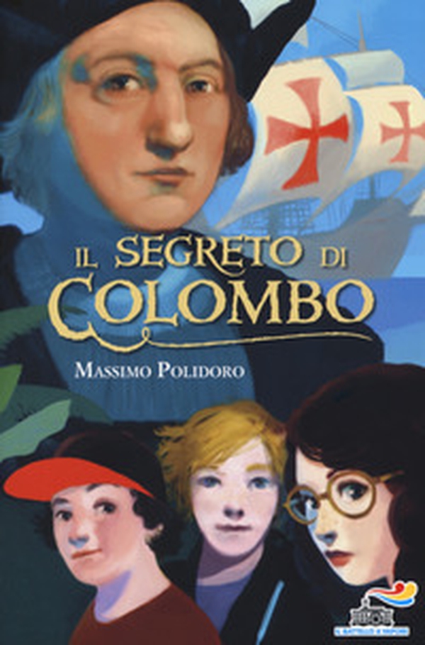 Il segreto di Colombo - Librerie.coop Il segreto di Colombo - Librerie.coop
