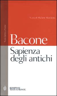 Sapienza degli antichi. Testo latino a fronte - Librerie.coop