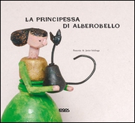 La principessa di Alberobello - Librerie.coop