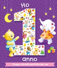 Ho 1 anno. Cinque storielle perfette per me - Librerie.coop Ho 1 anno. Cinque storielle perfette per me - Librerie.coop