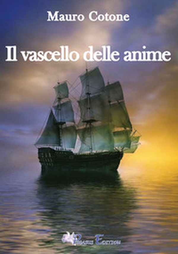 Il vascello delle anime - Librerie.coop Il vascello delle anime - Librerie.coop