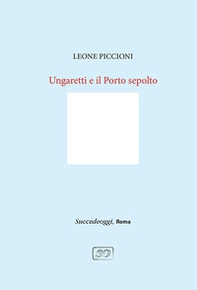 Ungaretti e il Porto sepolto - Librerie.coop