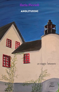 Anglitudini. Un viaggio letterario - Librerie.coop