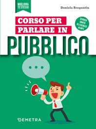 Corso per parlare in pubblico - Librerie.coop Corso per parlare in pubblico - Librerie.coop