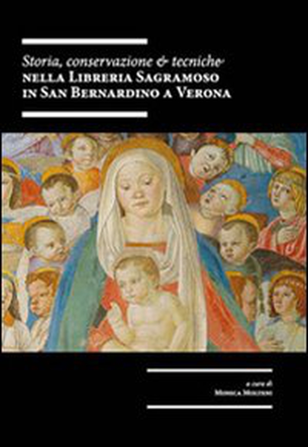 Storia, conservazione e tecniche nella libreria Sagramoso in San Bernardino a Verona - Librerie.coop Storia, conservazione e tecniche nella libreria Sagramoso in San Bernardino a Verona - Librerie.coop