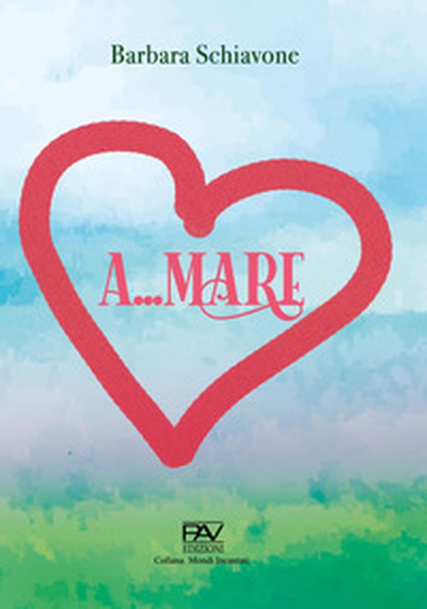 A...mare - Librerie.coop A...mare - Librerie.coop
