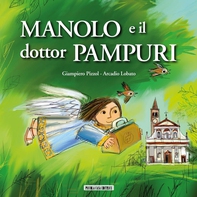 Manolo e il dottor Pampuri - Librerie.coop Manolo e il dottor Pampuri - Librerie.coop