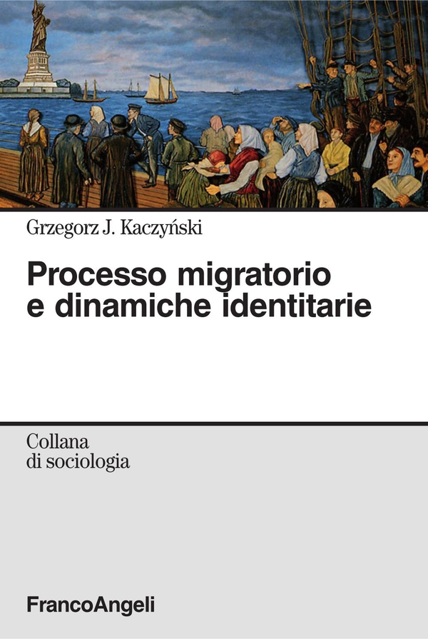 Processo migratorio e dinamiche identitarie - Librerie.coop Processo migratorio e dinamiche identitarie - Librerie.coop