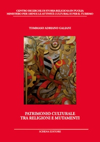 Patrimonio culturale tra religioni e mutamenti - Librerie.coop