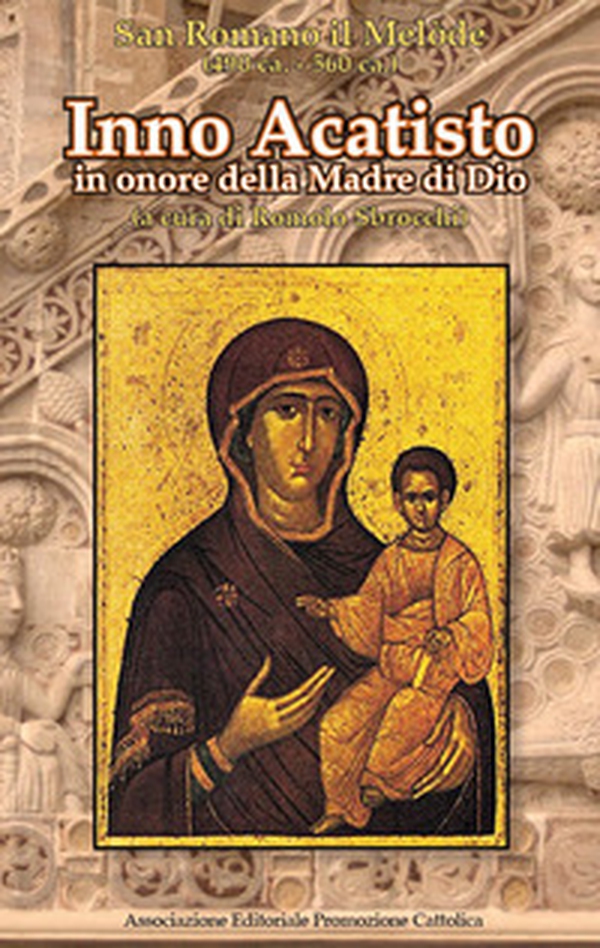 Inno Acatisto. In onore della Madre di Dio - Librerie.coop Inno Acatisto. In onore della Madre di Dio - Librerie.coop
