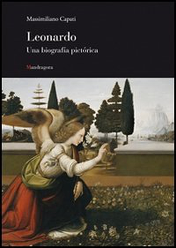 Leonardo. Una biografia pittorica. Ediz. spagnola - Librerie.coop Leonardo. Una biografia pittorica. Ediz. spagnola - Librerie.coop