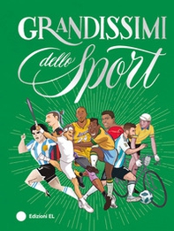 Grandissimi dello Sport - Librerie.coop Grandissimi dello Sport - Librerie.coop