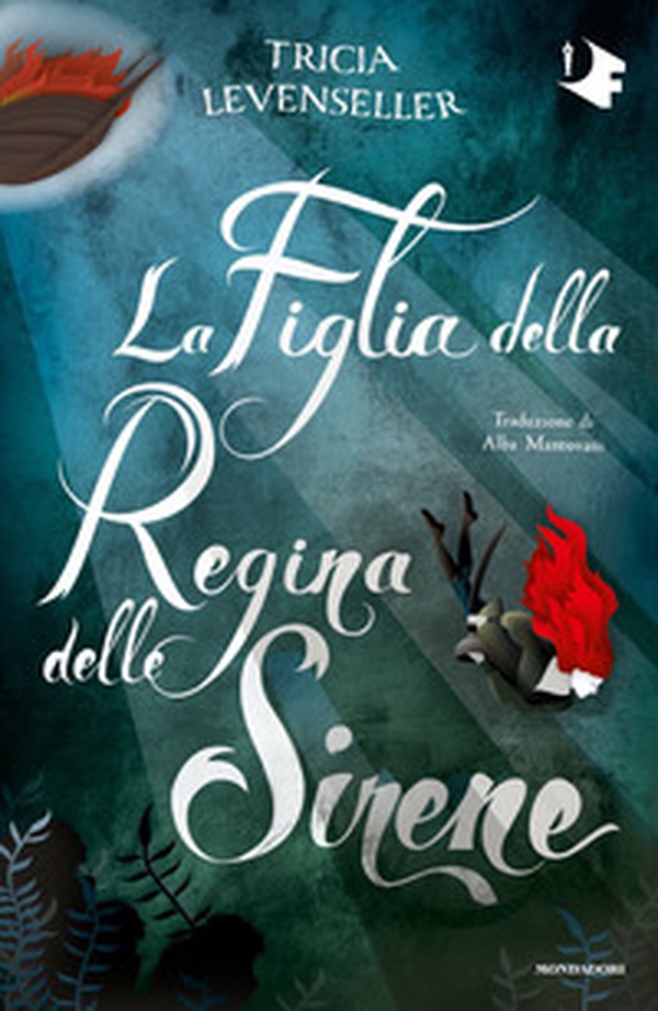 La figlia della regina delle sirene - Librerie.coop La figlia della regina delle sirene - Librerie.coop