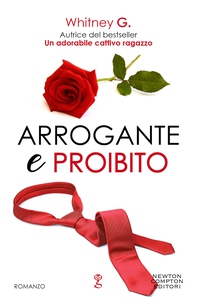 Arrogante e proibito - Librerie.coop Arrogante e proibito - Librerie.coop